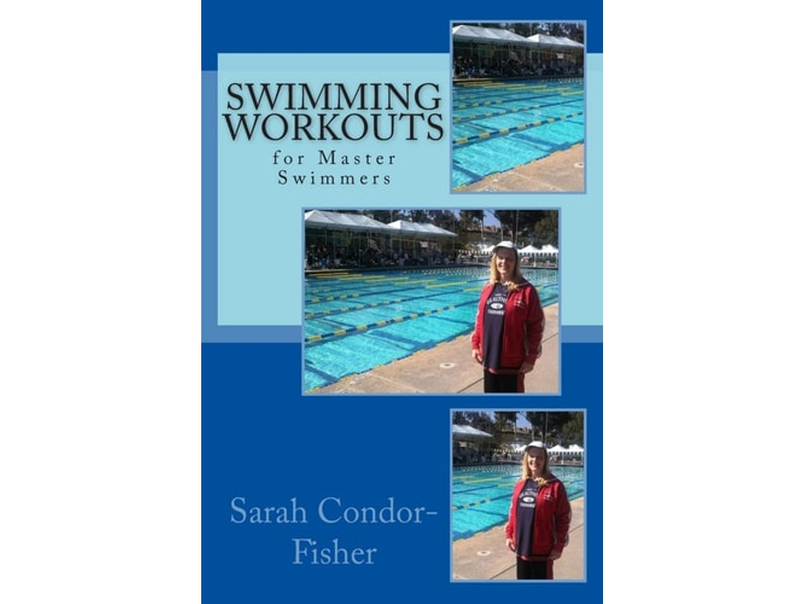 Libro Swimming Workouts For Master Swimmers De Sarah Patricia Condor-fisher (inglés)