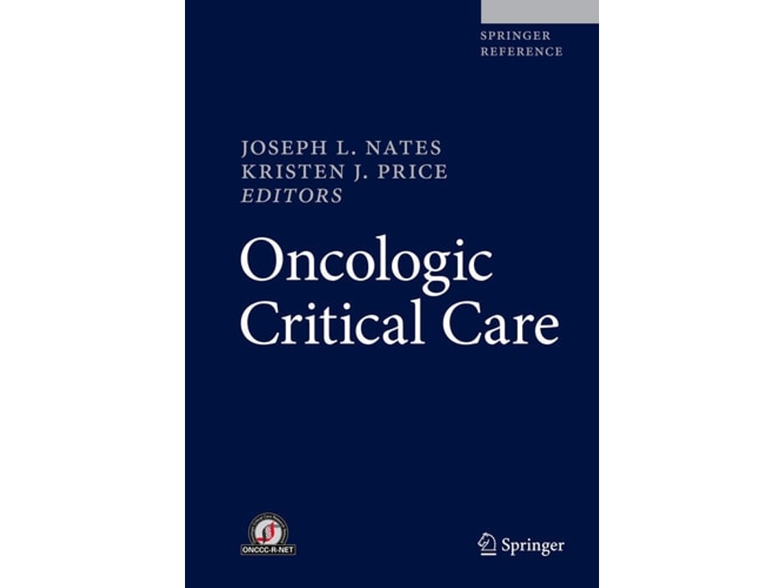 Libro Oncologic Critical Care De Joseph L Nates E Kristen J Price (inglés - Tapa Dura)