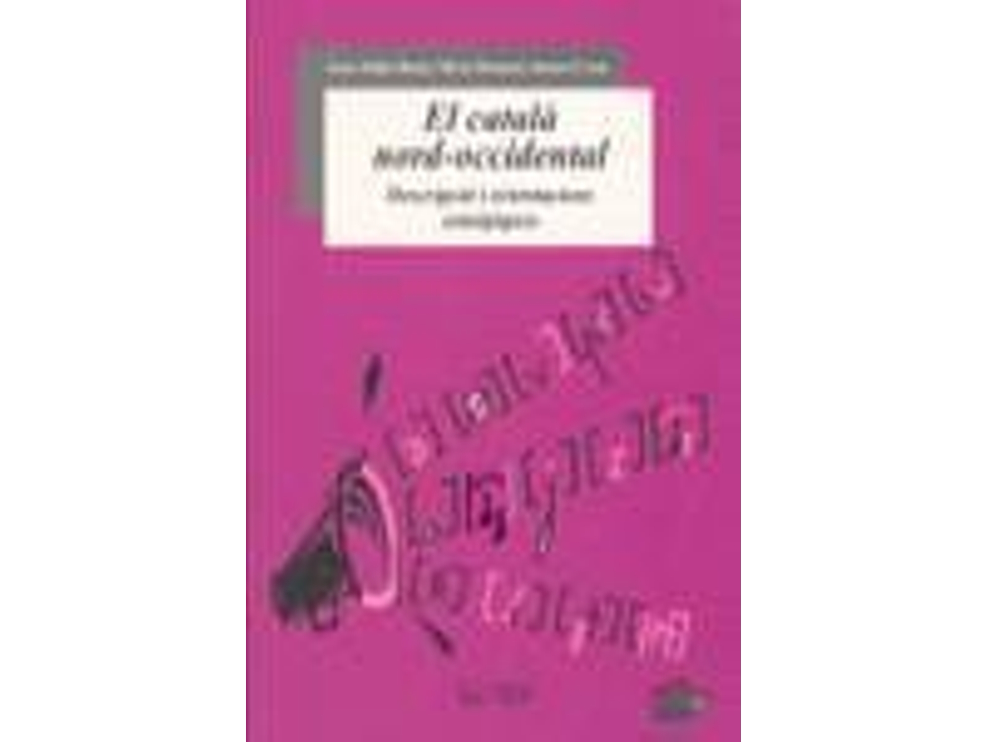 Libro El Catala Nord-Occidental de Ddaa (Catalán)