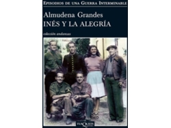 Libro Inés Y La Alegría de Almudena Grandes Hernández (Español)
