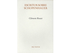 Libro Áescritos Sobre Schopenhauer de Clèment Rosset (Español)