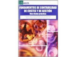 Libro Fundamentos De Contabilidad De Costes Y De Gestión : Una Visión Práctica de Catalina . Et Al. Vacas Guerrero (Español)