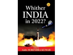 Libro Whither India In 2022? De Amb Surendra Kumar (inglés)