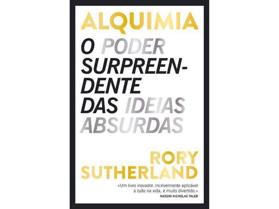 Libro Alquimia - O Poder Surpreendente das Ideias Absurdas de Rory Sutherland (Portugués)
