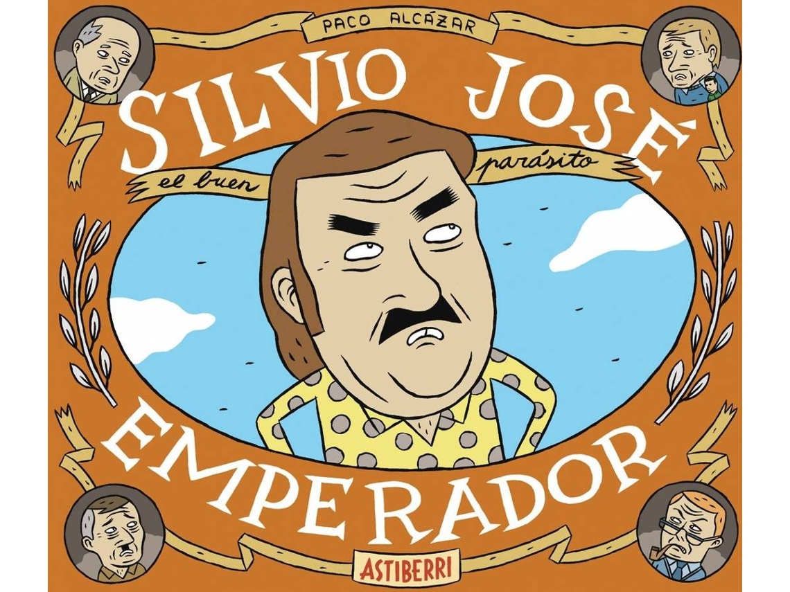 Libro Silvio José Emperador de Paco Alcazar (Español)