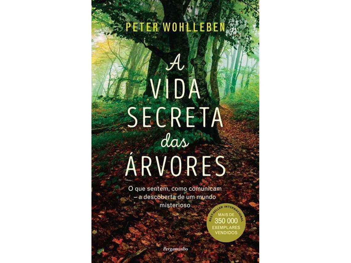 Libro A Vida Secreta das Árvores de Peter Wohlleben (Portugués)