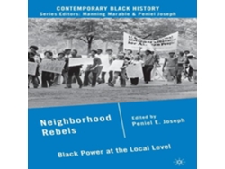 Libro Neighborhood Rebels Black Power at the Local Level de Springer Nature BV (Inglés)