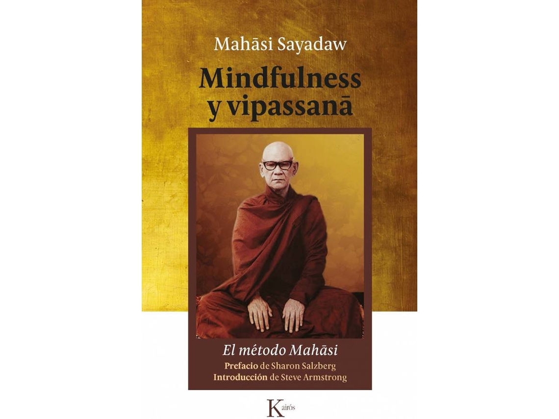 Libro Mindfulness Y Vipassana de Mahasi Sayadaw (Español)