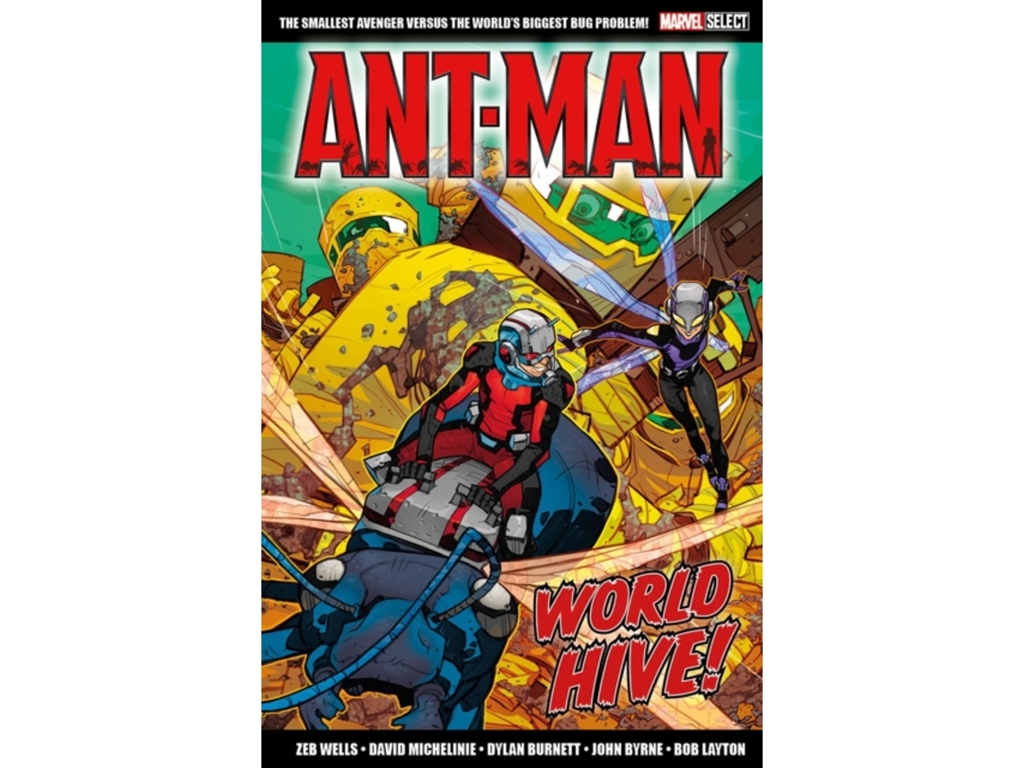 Libro Marvel Select Ant-man World Hive De Dylan Burnett (inglés)