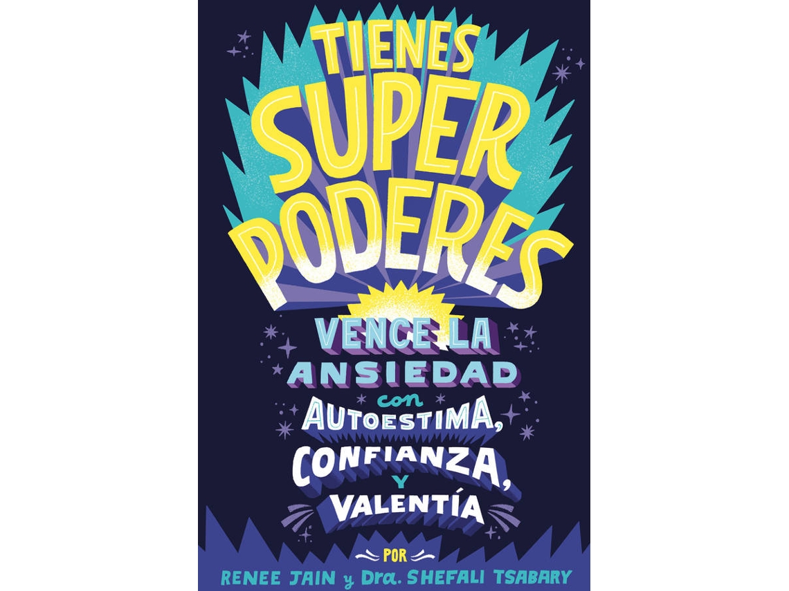 Libro Tienes Superpoderes de Renee Jain (Español)