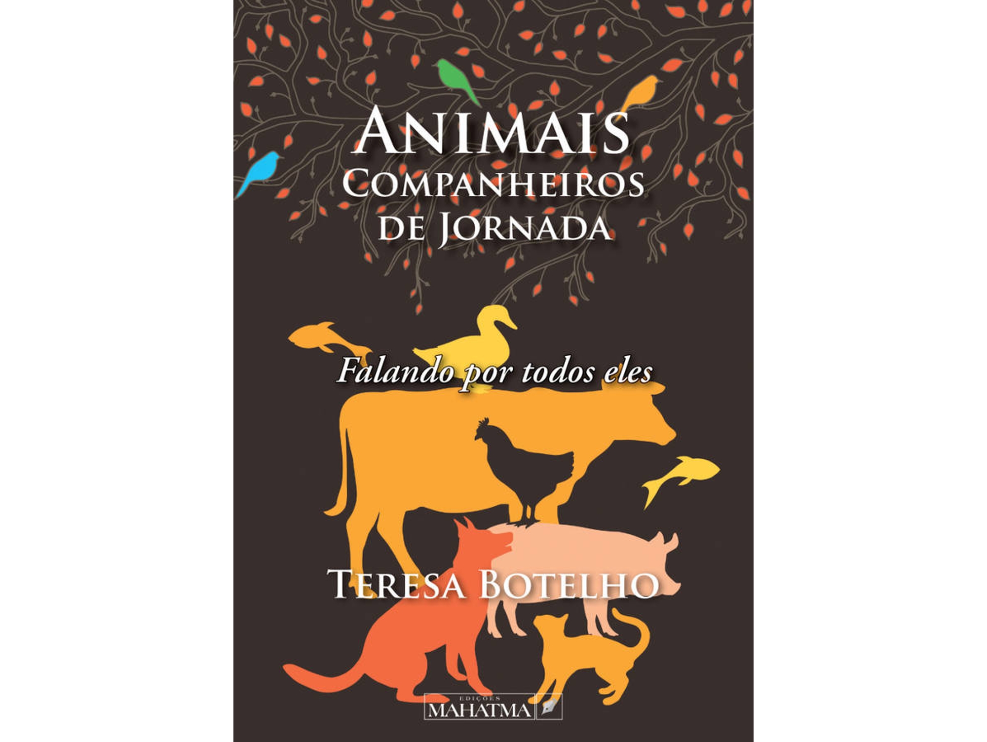 Libro Animais Companheiros de Jornada de Teresa Botelho (Portugués - 2017)