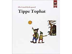 Libro Tippe Tophat de Ole Lund Kirkegaard (Español)