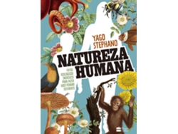 Libro Natureza Humana Fatos Biológicos Incríveis Para Fazer Você Pensar Diferente - O Livro Do Professor De Yago Stephano (portugués Do Brasil)