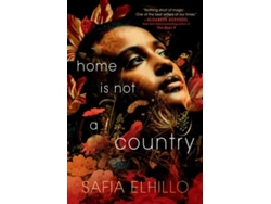 Libro Home Is Not A Country de Safia Elhillo (Inglés)