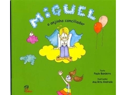 Libro Miguel O Anjinho Conciliador de Paulo Bandeira (Portugués)
