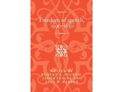Libro Freedom of Speech, 1500-1850 (Inglés)