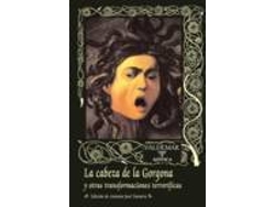 Libro La Cabeza De La Gorgona de Guy De Maupassant (Español)