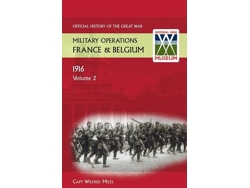 Libro France and Belgium 1916. Vol II. 2nd July 1916 to the End of the Battles of the Somme. Official History of the Great War. (Inglés)