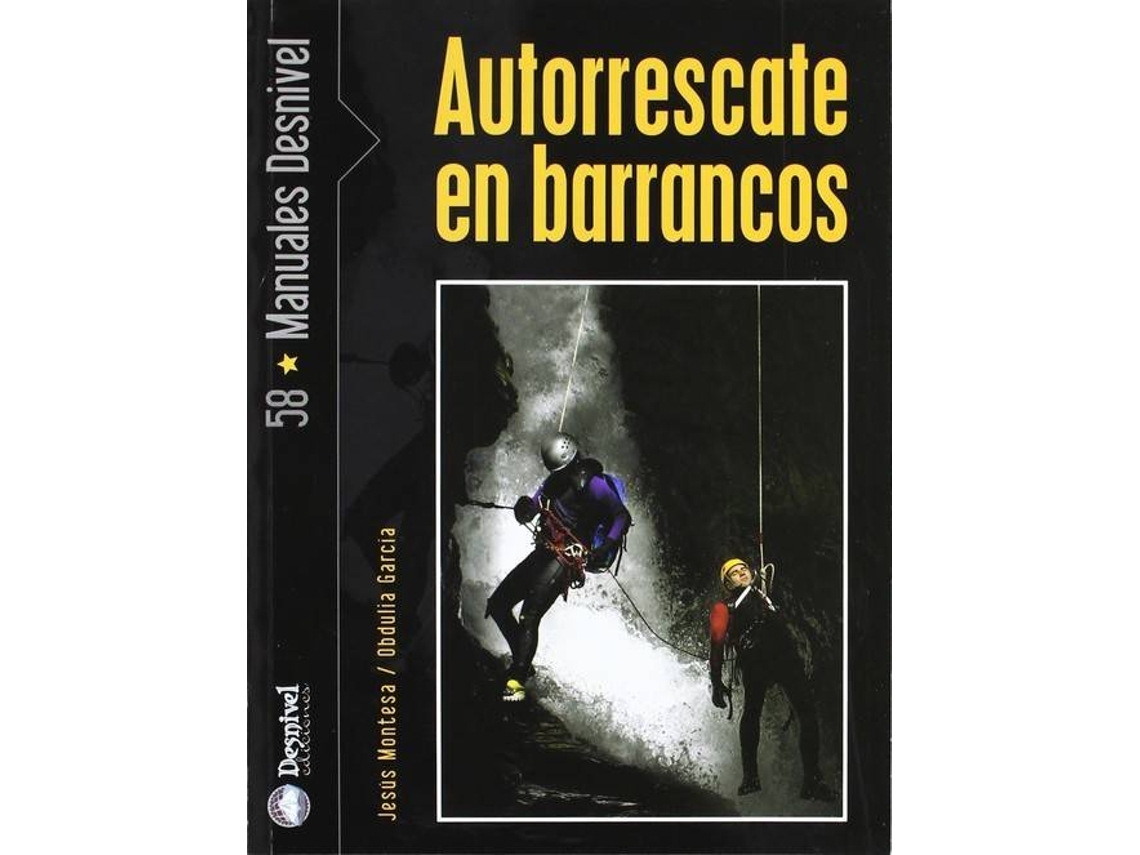Libro Autorrescate En Barrancos de Jesús Montesa Rota (Español)