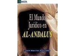 Libro El Mundo Jurídico En Al-Andalus de Juan Martos Quesada (Español)