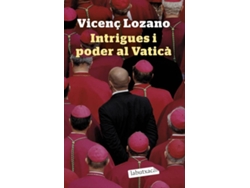 Libro Intrigues I Poder Al Vaticà de Vários Autores (Catalán)