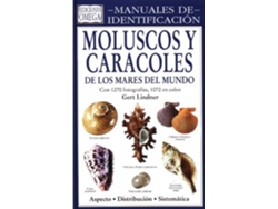 Libro Moluscos Y Caracoles De Los Mares Del Mundo (Español)