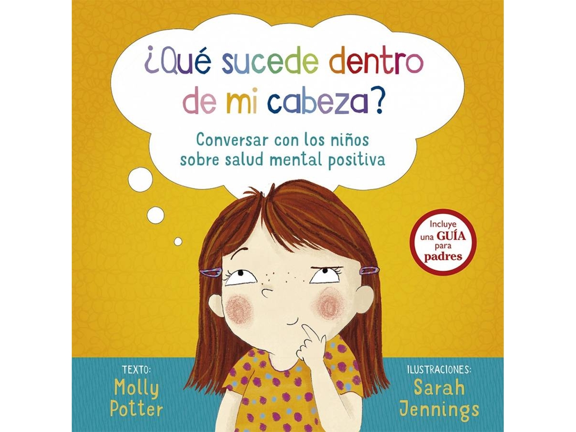 Libro ¿Qué Sucede Dentro De Mi Cabeza? de Molly Potter (Español)