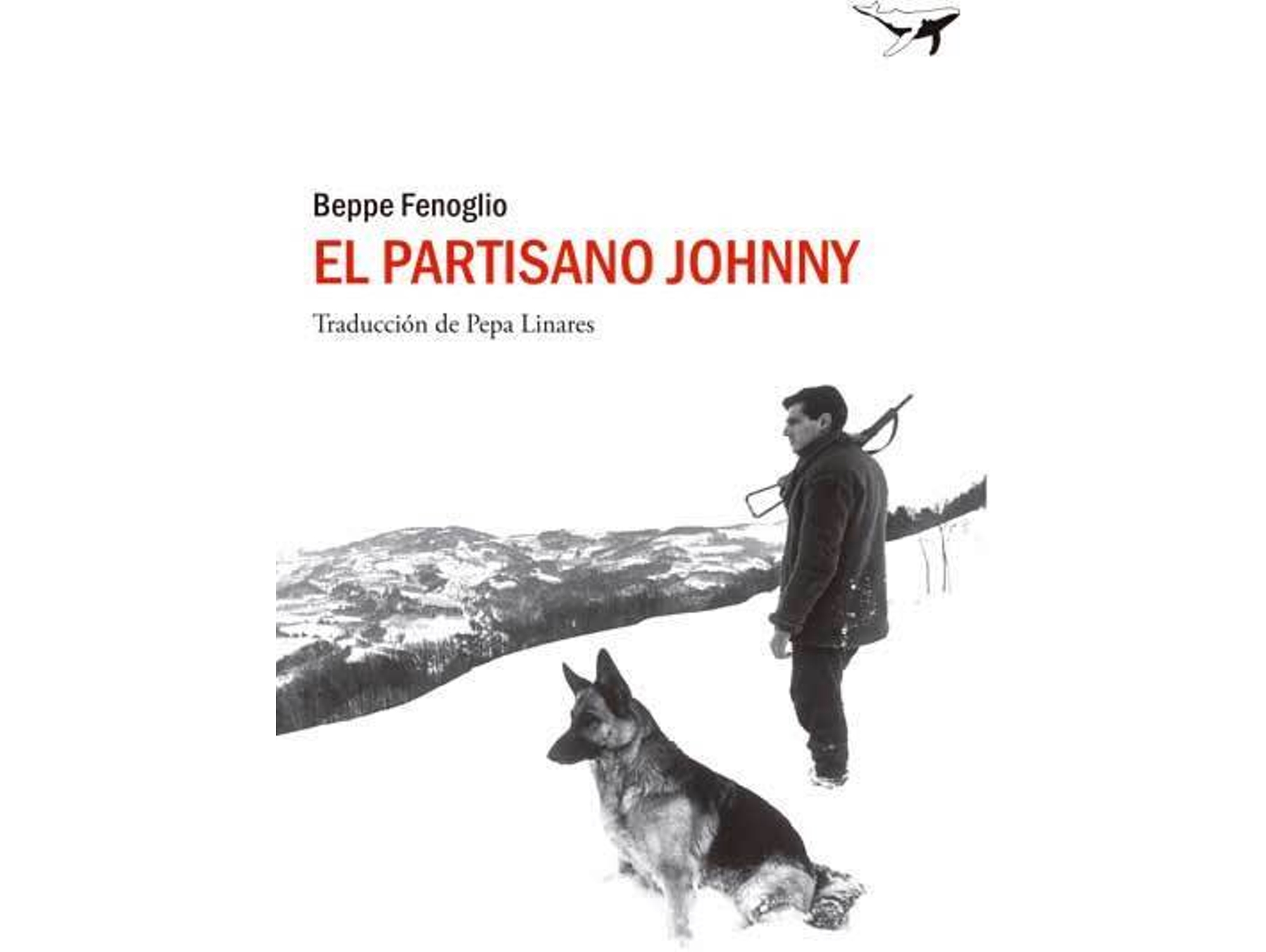 Libro El Partisano Johnny de Beppe Fenoglio (Español)