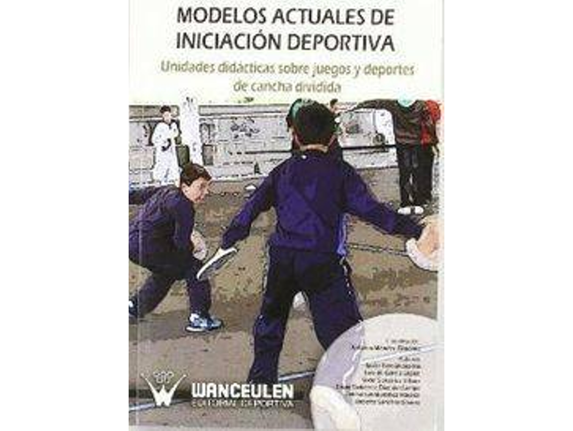 Libro Modelos Actuales Iniciacion Deportiva de Antonio Méndez (Español)