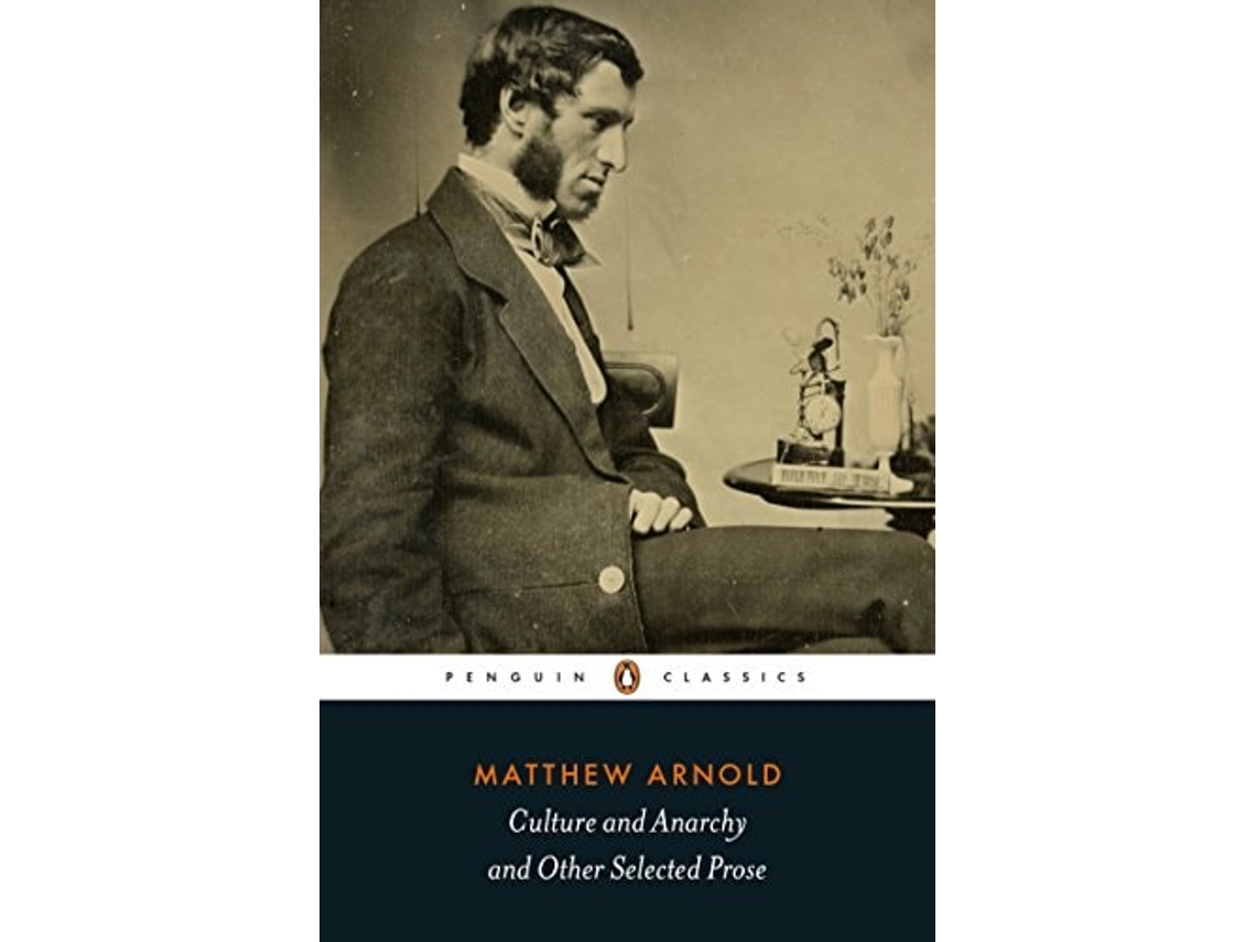 Libro Culture And Anarchy And Other Selected Prose de Matthew Arnold (Inglés)