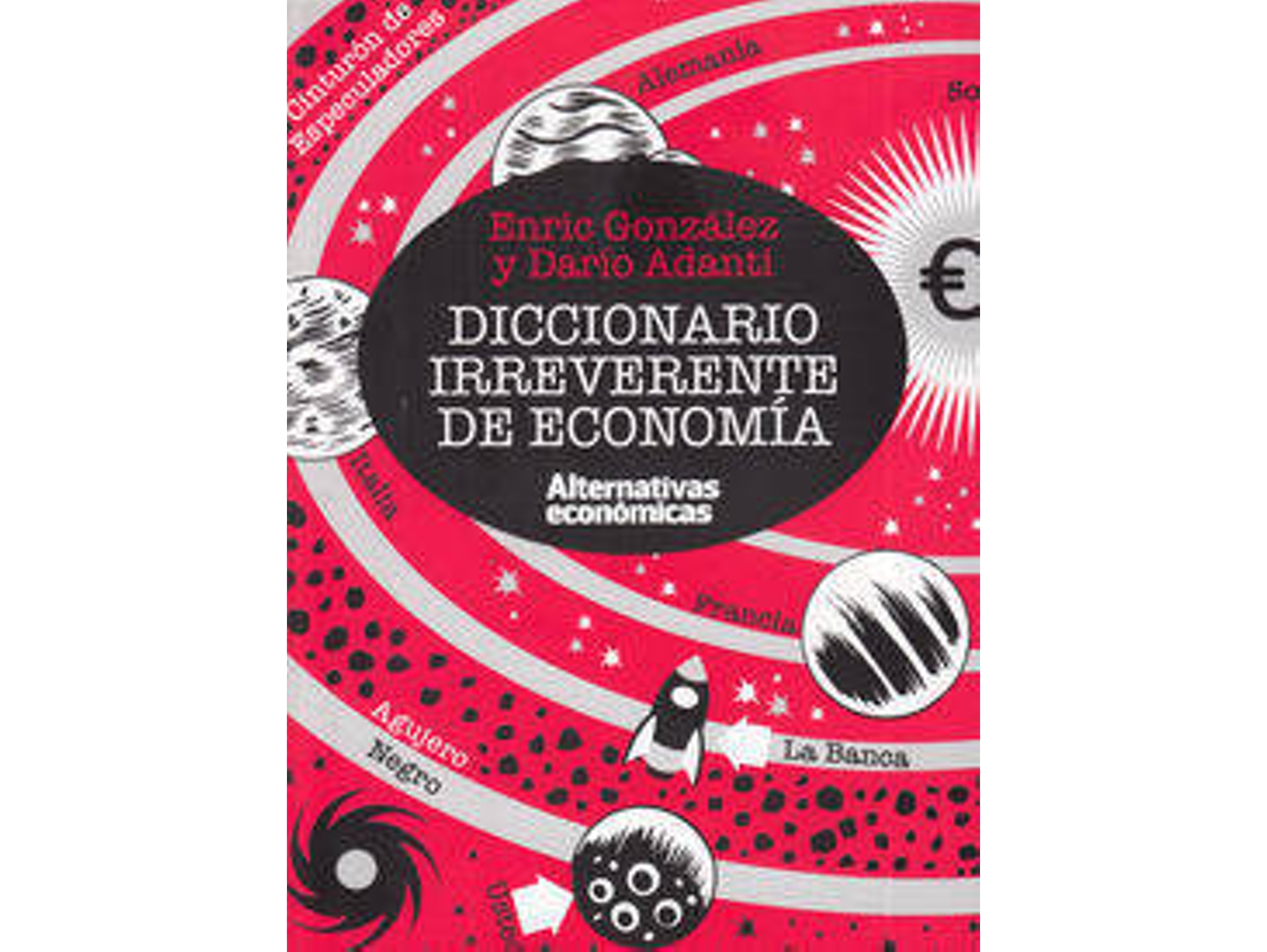 Libro Diccionario Irreverente De Economía de Vários Autores (Español)