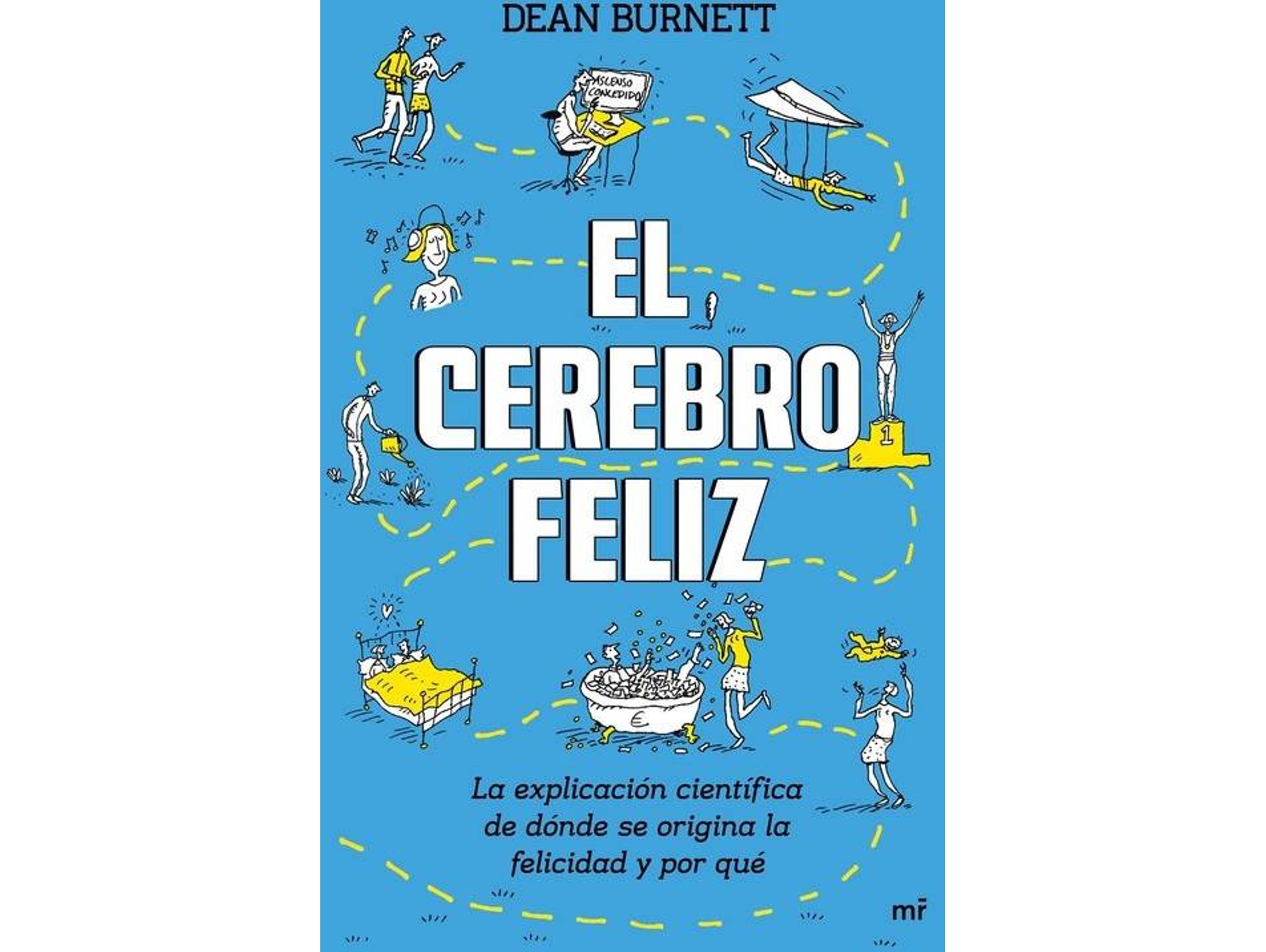 Libro El Cerebro Feliz de Dean Burnett (Español)