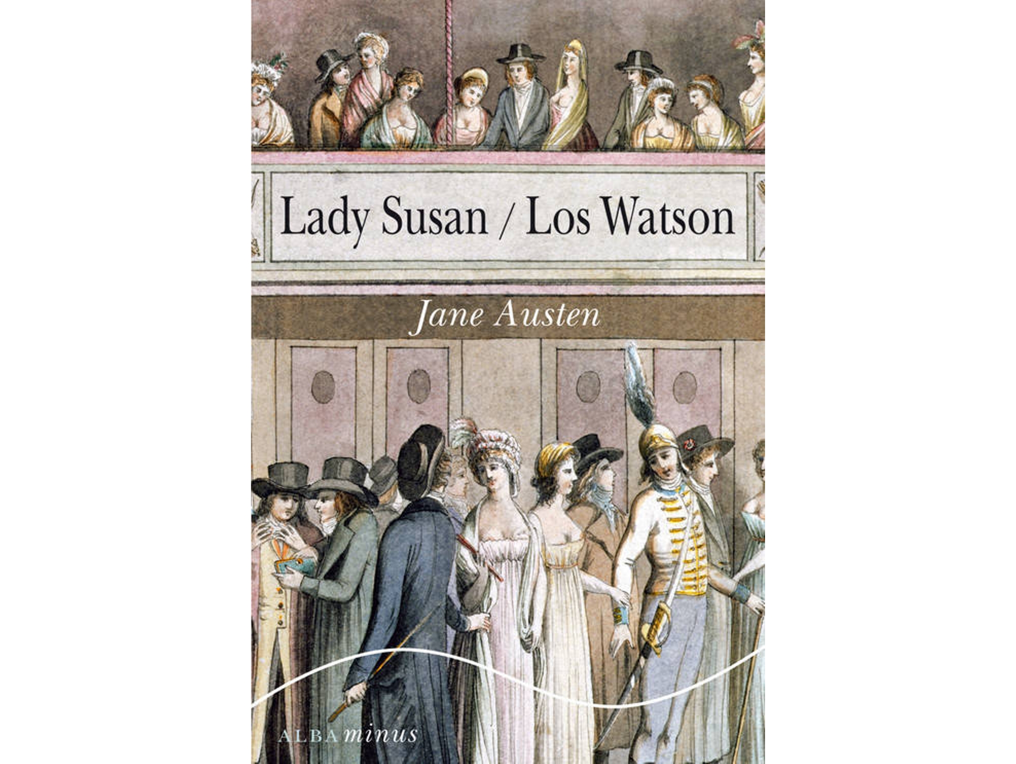 Libro Lady Susan/Los Watson de Jane Austen (Español)