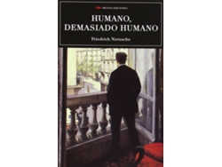 Libro Humano, Demasiado Humano de Friedrich Nietzsche (Español)