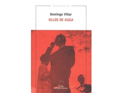 Libro Ollos De Auga de Domingo Villar