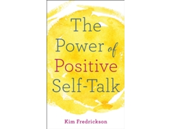 Libro The Power of Positive Self-Talk de Kim Fredrickson (Inglés)