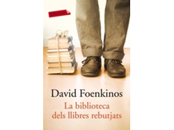 Libro La Biblioteca Dels Llibres Rebuthats de David Foenkinos (Catalán)