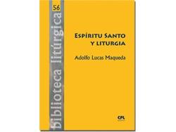 Libro Espiritu Santo Y Liturgia de Adolfo Lucas Maqueda (Español)