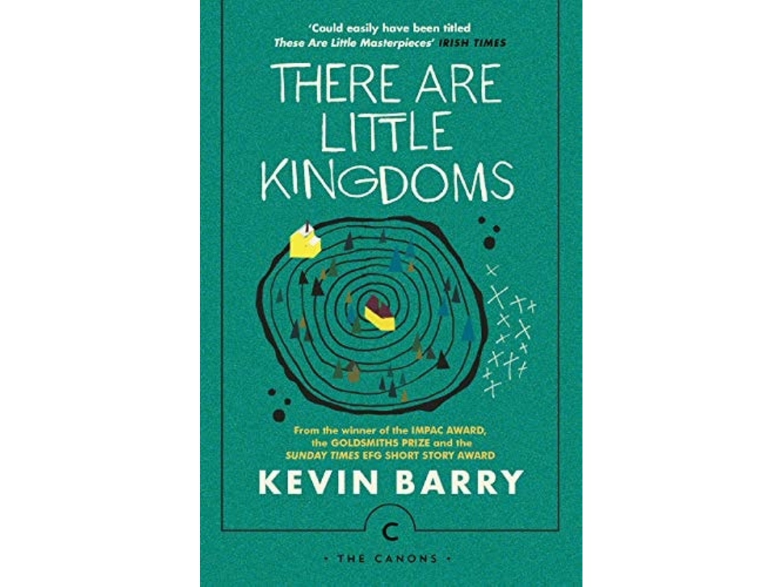 Libro There Are Little Kingdoms de Kevin Barry  (Inglés)