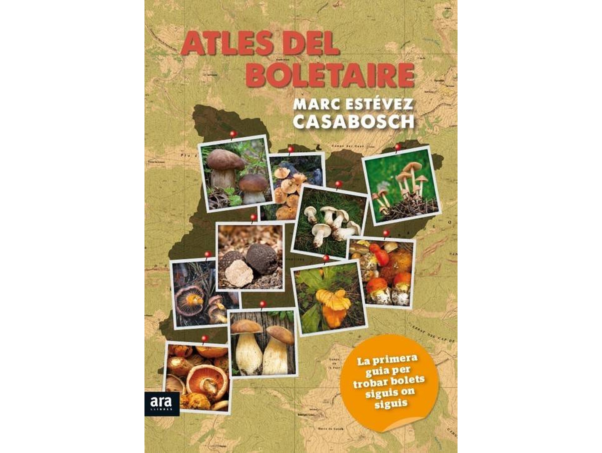 Libro Atles Del Boletaire de Marc Estevez Casabosch