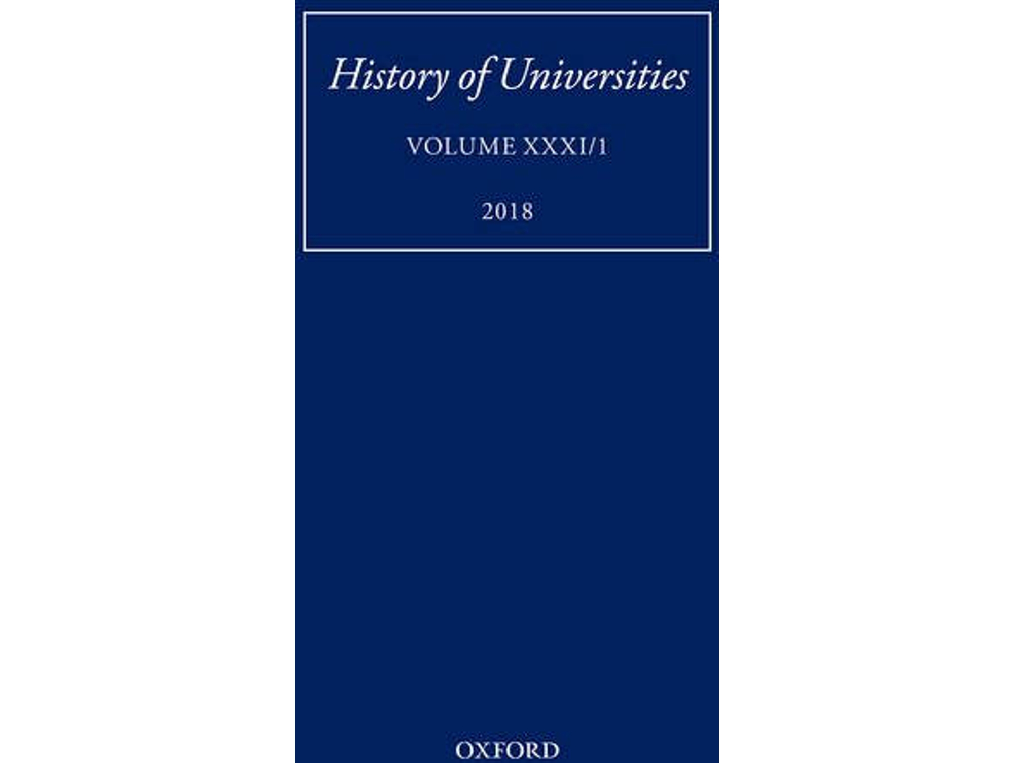 E-book History Of Universities: Volume XXXI de Mordechai Feingold