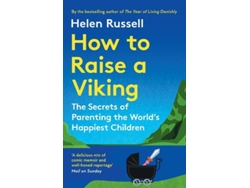 Libro How To Raise A Viking De Helen Russell (inglés)
