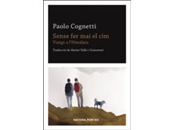 Libro Sense Fer Mai El Cim de Paolo Cognetti (Catalán)