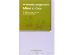 Libro Mirar Al Dios (Español)