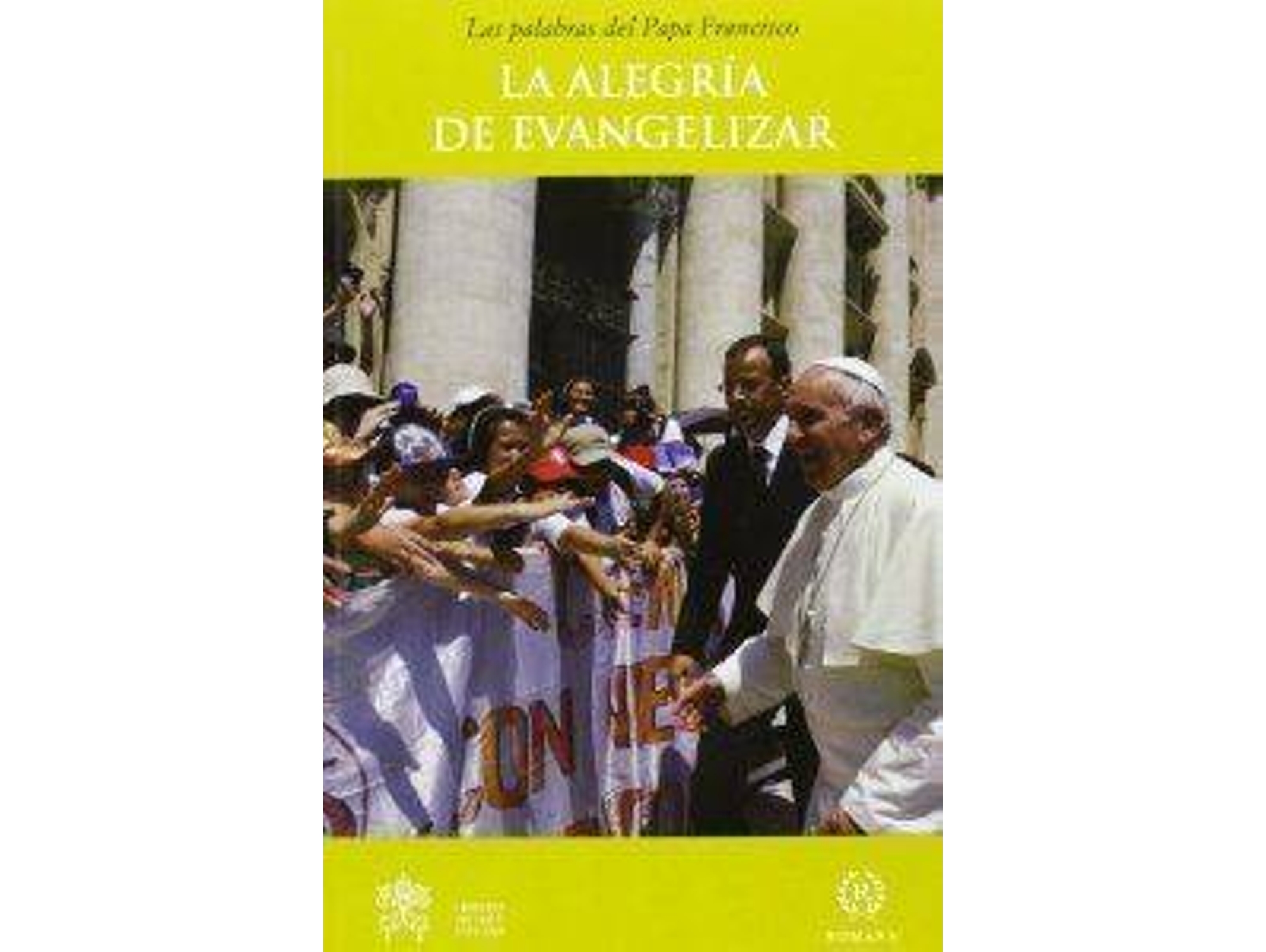 Libro Alegria De Evangelizar, La de Papa Francisco (Español)