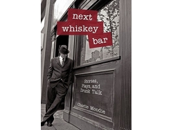 Libro Next Whiskey Bar de Charlie Moodie (Inglés)
