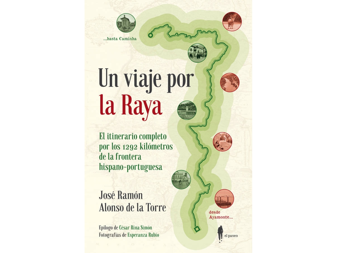 Libro Un Viaje Por La Raya de José Ramón Alonso de La Torre (Español)