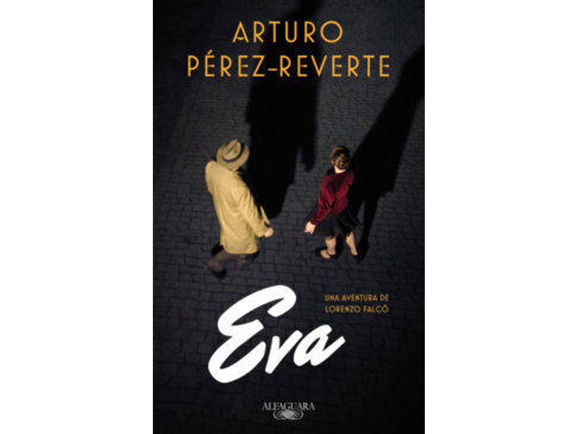 Libro Eva de Arturo Pérez-Reverte (Año de edición - 2018)
