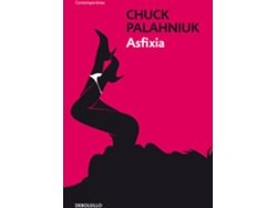 Libro Asfixia de Chuck Palahniuk (Español)