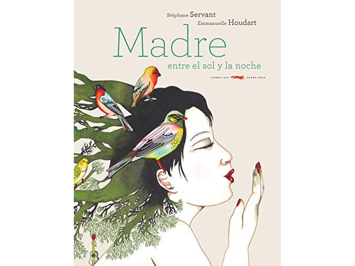 Libro Madre: Entre El Día Y Lanoche de Stéphane Servant (Español)